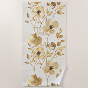 Gold Flowers Inspirational Happy Thoughts Beach Towel