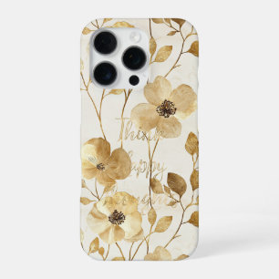 Gold Flowers Inspirational Happy Thoughts iPhone 16 Pro Case
