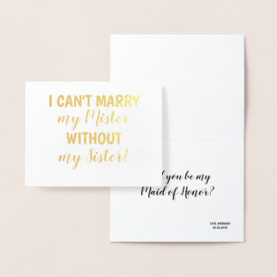 Gold Foil Funny Bridesmaid or Maid of Honour Foil Card
