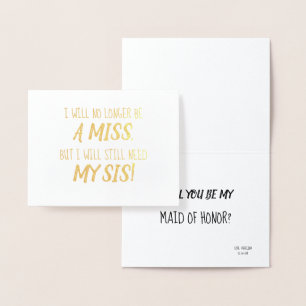 Gold Foil Funny Bridesmaid or Maid of Honour Foil Card
