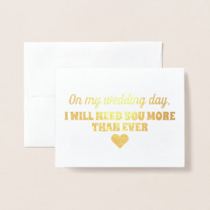 Gold Foil Funny Bridesmaid or Maid of Honour Foil Card