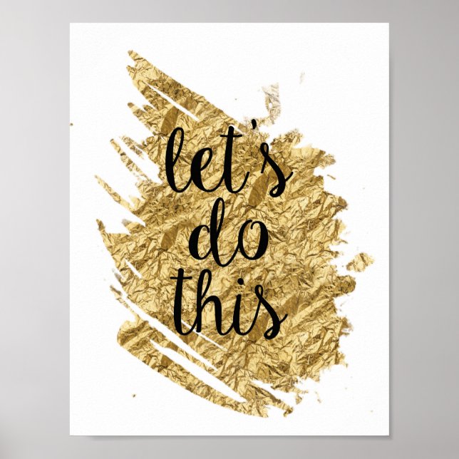Gold Foil Let's Do This Art Print (Front)