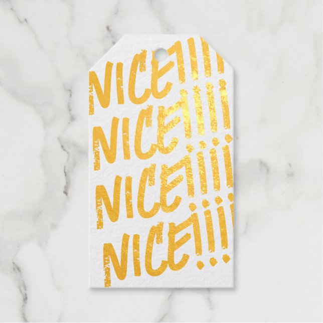Gold Foil "NICE!!!!" Gift Tag (Front)
