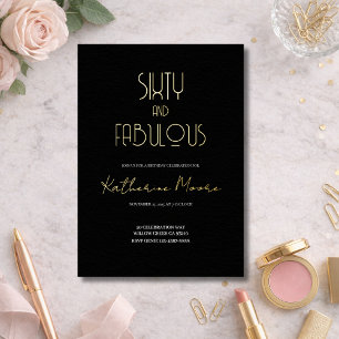 Gold Foil Sixty and Fabulous 60th Birthday Party 