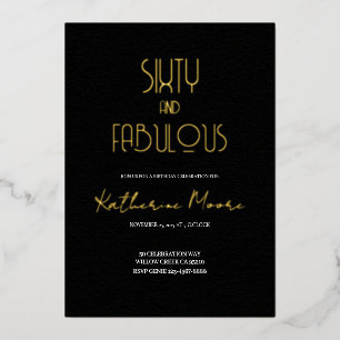 Gold Foil Sixty and Fabulous 60th Birthday Party 