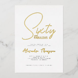 Gold Foil Sixty and Fabulous 60th Birthday Party