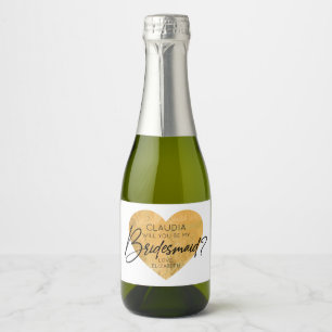GOLD FOIL WILL YOU BE MY BRIDESMAID? SPARKLING WINE LABEL