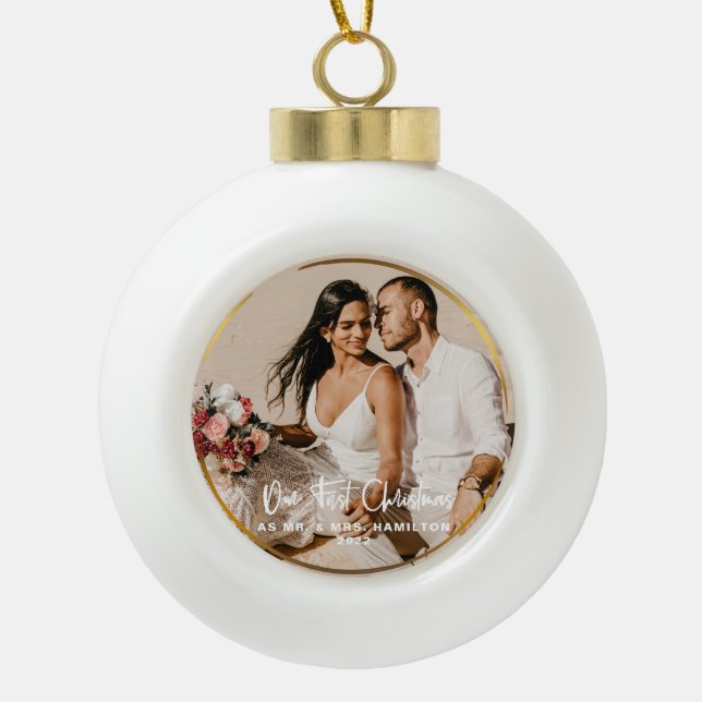 Gold Framed Our First Christmas Mr & Mrs Photo Ceramic Ball Christmas Ornament (Front)