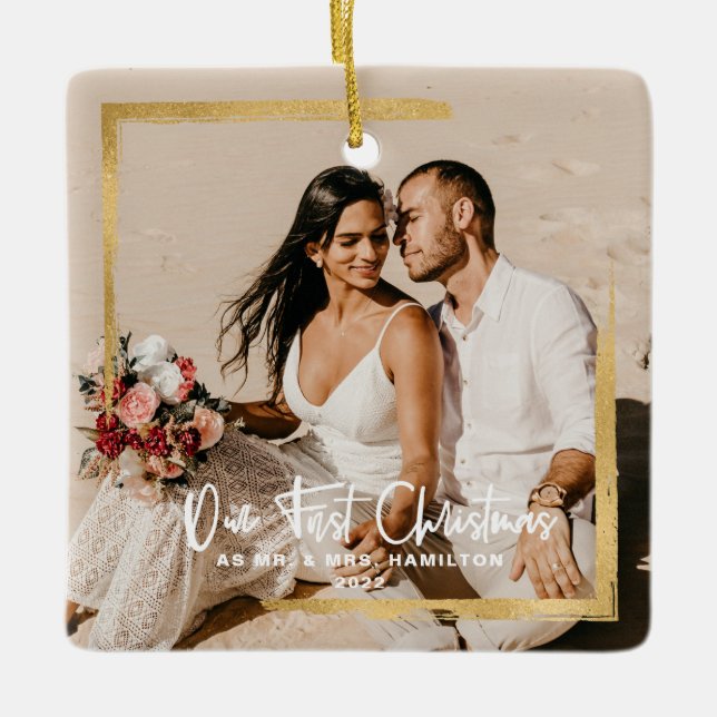 Gold Framed Our First Christmas Mr & Mrs Photo Gla Ceramic Ornament (Front)