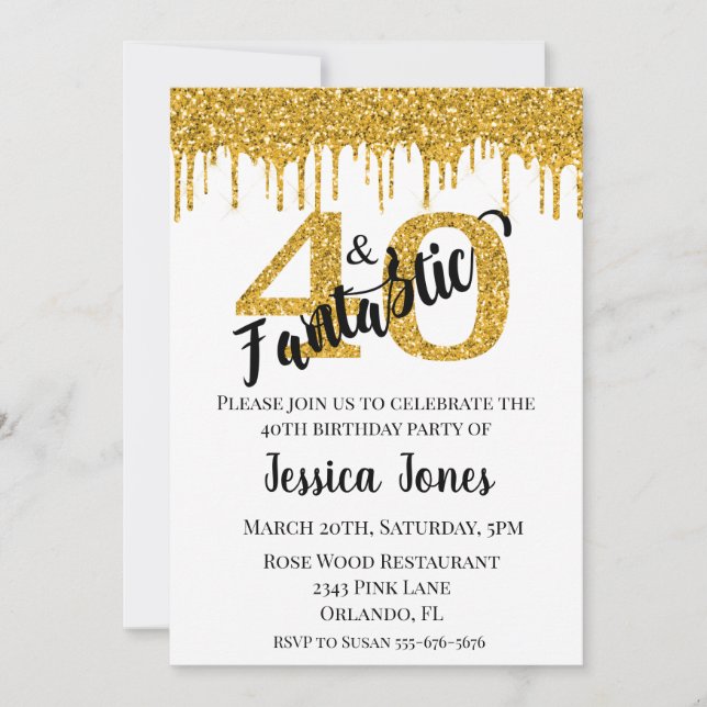Gold Glitter 40 Forty & Fantastic 40th Birthday Invitation (Front)