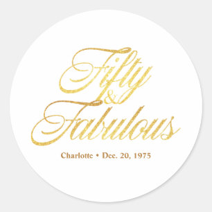 Gold Glitter 50 and Fabulous Modern 50th Birthday Classic Round Sticker