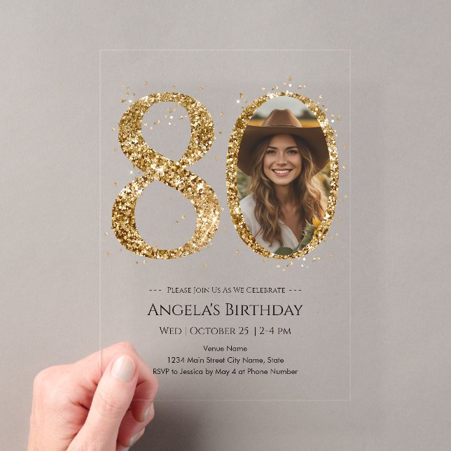 Gold Glitter 80th Birthday Photo Acrylic Invitations (Insitu (Handheld))