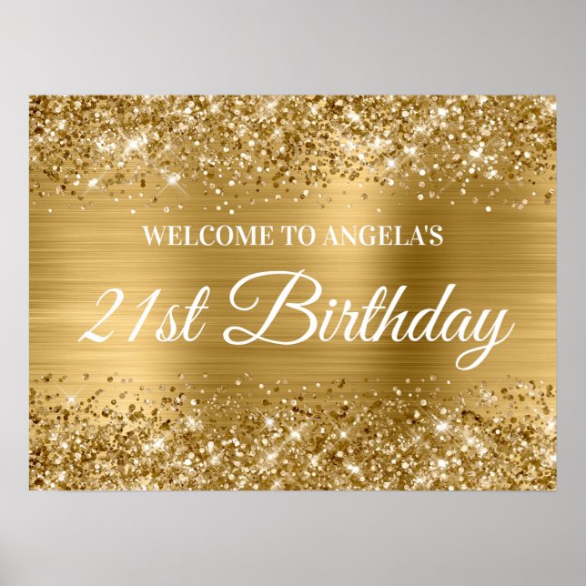 Gold Glitter and Foil 21st Birthday Welcome Poster (Front)