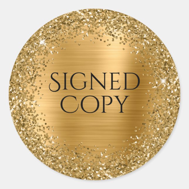 Gold Glitter and Foil Author Signed Copy Classic Round Sticker (Front)