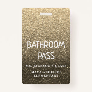 Gold Glitter Back To School Bathroom Hall Pass Badge
