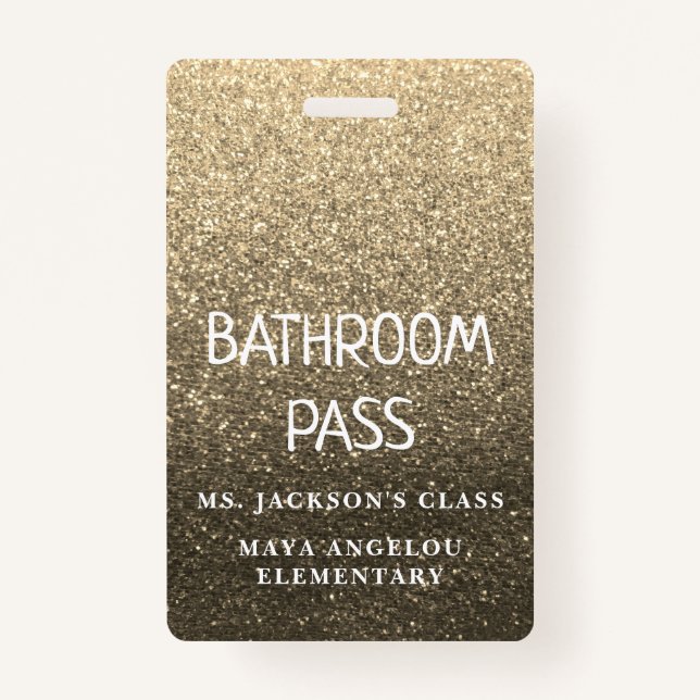 Gold Glitter Back To School Bathroom Hall Pass Badge (Back)