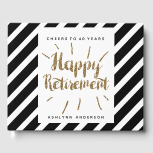 Gold Glitter Black and White Happy Retirement Guest Book