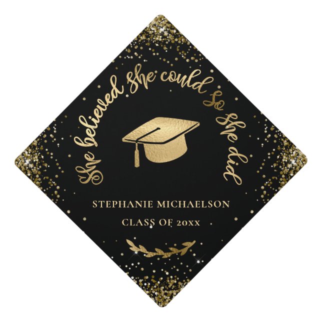 Gold Glitter Black She Believed She Could Custom Graduation Cap Topper (Front)