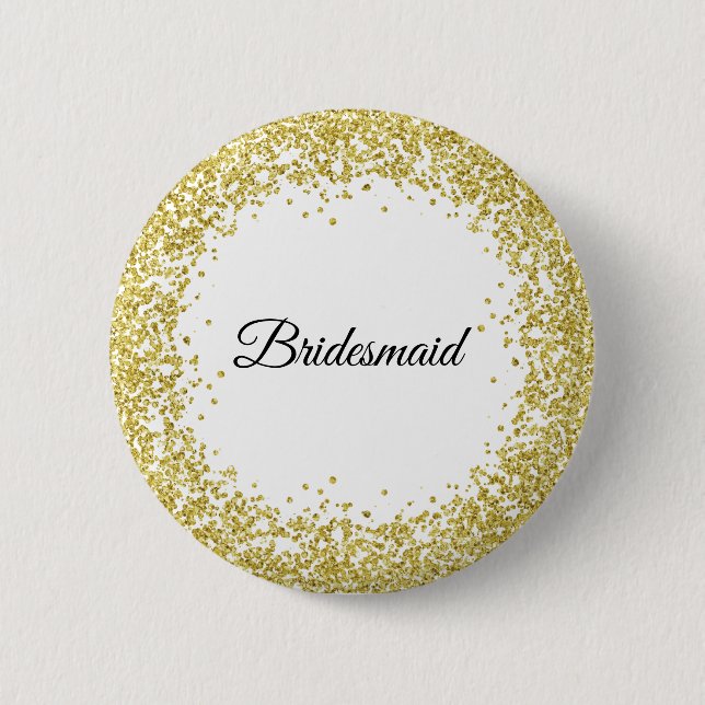 Gold Glitter. Bridesmaid. 2 Inch Round Button (Front)