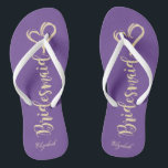 Gold Glitter Bridesmaid,Hearts Viole -Personalized Flip Flops<br><div class="desc">Cute gold glittery bridesmaid and heart on violet background  with your name. Select the costume button to change the fonts style,  colour and size. Any girl would love to have this elegant and stylish design .</div>