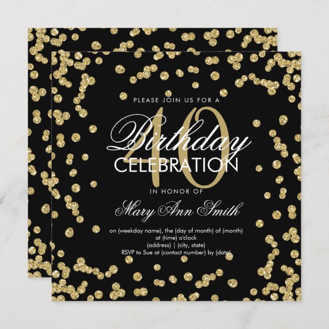 Gold Glitter Confetti 40th Birthday White Black Invitation (Front/Back)
