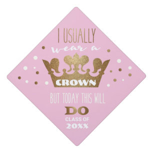 Gold Glitter Crown Graduation Funny Grad Diva Pink Cap Topper