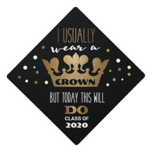 Gold Glitter Crown Graduation Sassy Class of 2020 Cap Topper