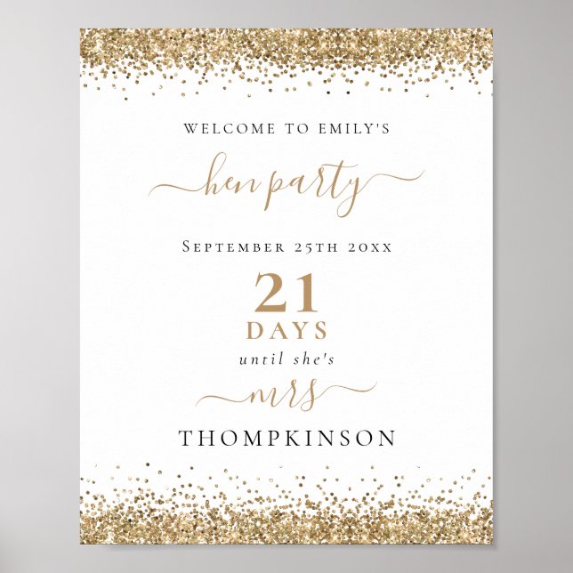 Gold Glitter Days Until Mrs Name Welcome Hen Party Poster (Front)