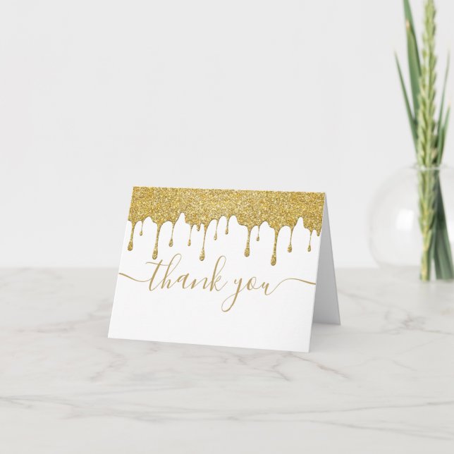 Gold Glitter Drips Modern Elegant Script Thank You Card (Front)