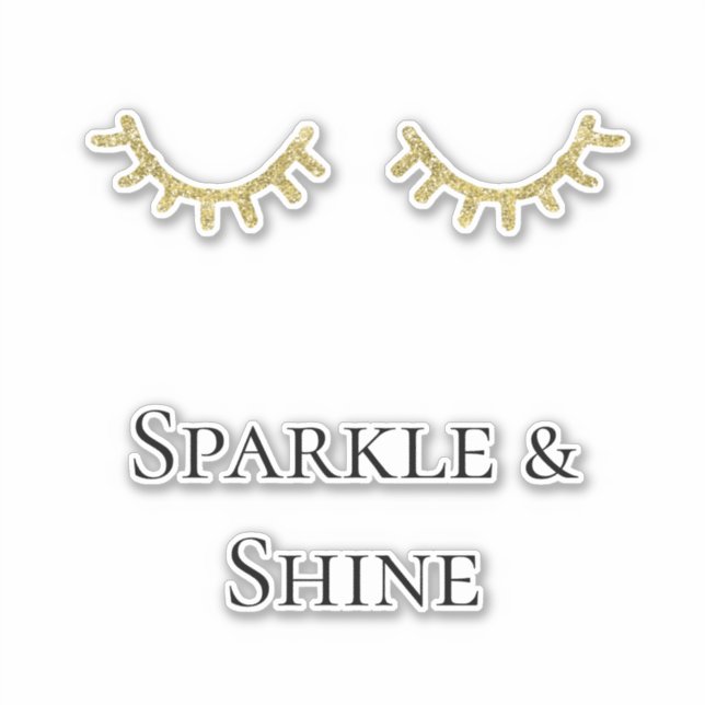 Gold Glitter Eyelashes Sparkle Quote (Front)
