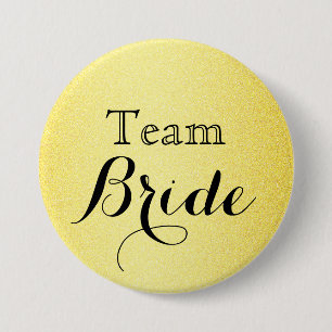 Gold Glitter Faux Foil Wedding Team Bride 3 Inch Round Button