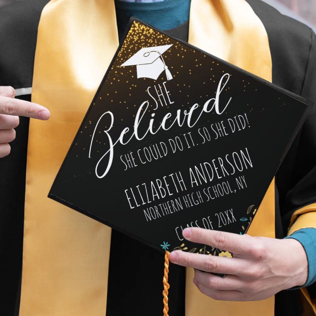 Gold Glitter Floral She Believed She Could Graduation Cap Topper (Creator Uploaded)