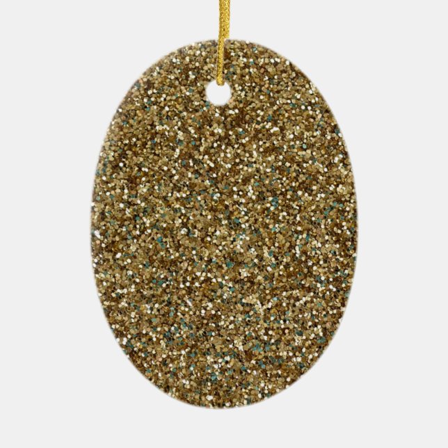 GOLD GLITTER ~ for Holidays or Every Day! Ceramic Ornament (Front)