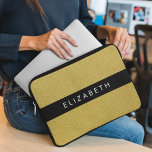 Gold Glitter, Glitter Background, Your Name Laptop Sleeve<br><div class="desc">Elegant,  stylish and sophisticated glitter texture in gold colour. Modern and trendy gift,  perfect for the glitter lover in your life. Personalize by adding your name,  nickname,  monogram or initials.</div>