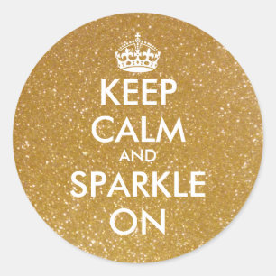 Gold glitter Keep calm and sparkle on stickers