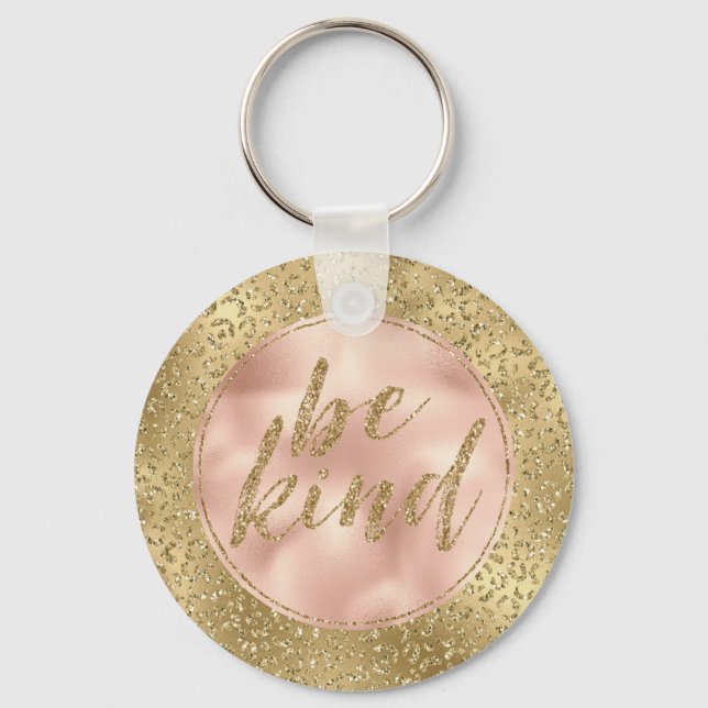 Gold Glitter Leopard Print Blush Rose Be Kind  Keychain (Front)