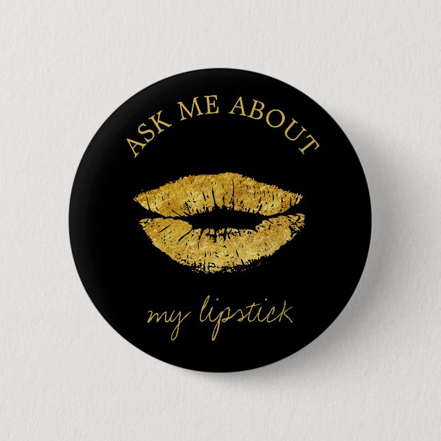 Gold glitter lips print black ask me promotional 2 inch round button (Front)