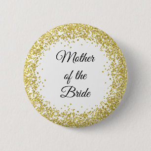 Gold Glitter. Mother of the Bride. 2 Inch Round Button
