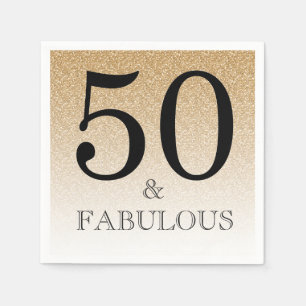 Gold Glitter Ombre 50 and Fabulous 50th Birthday Napkin
