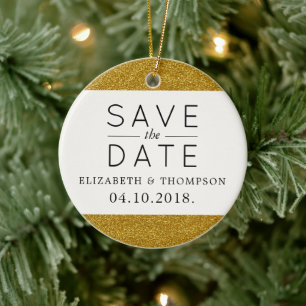 Gold Glitter, Shiny Glitter, Save The Date Ceramic Ornament