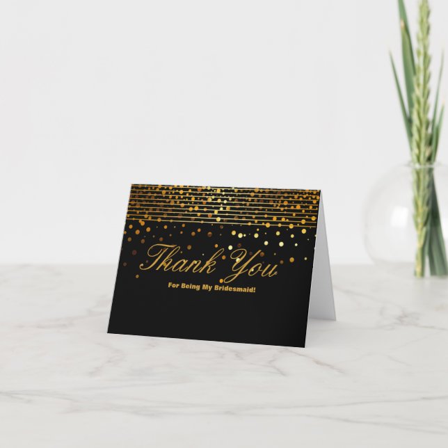 Gold Glitter Stripes For Being My Bridesmaid Thank Thank You Card (Front)