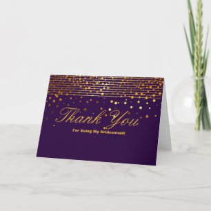 Gold Glitter Stripes For Being My Bridesmaid Thank You Card