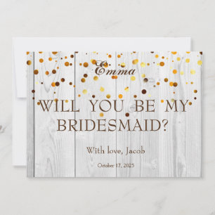 Gold Glitter Will You Be My Bridesmaid Invitation