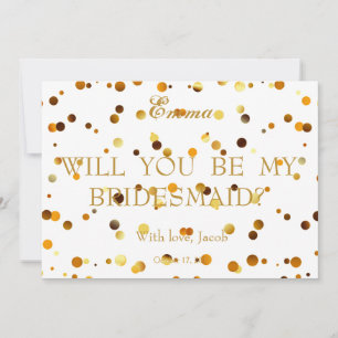Gold Glitter Will You Be My Bridesmaid Invitation