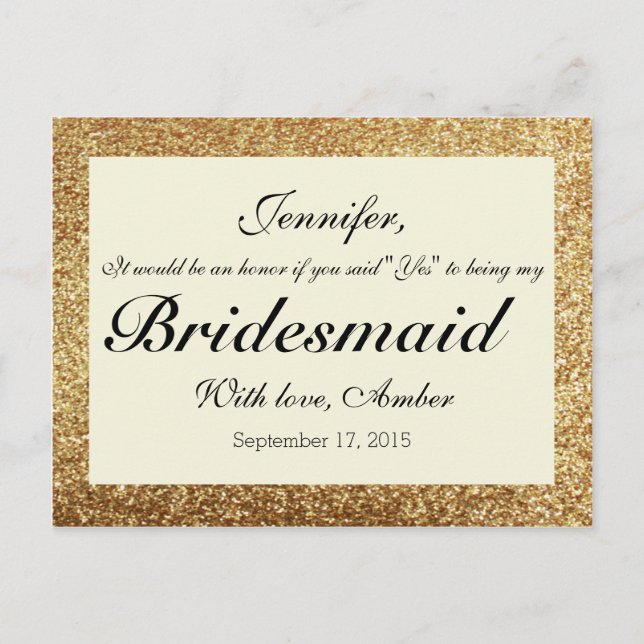 Gold Glitter Will You Be My Bridesmaid Postcard (Front)