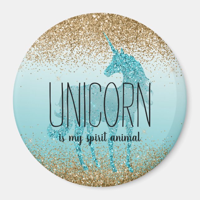 Gold Glitzy Aqua Turquoise Glitter Unicorn Quote Magnet (Front)