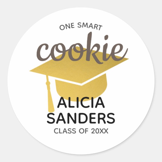 Gold Graduation Cap One Smart Cookie Graduate Classic Round Sticker (Front)