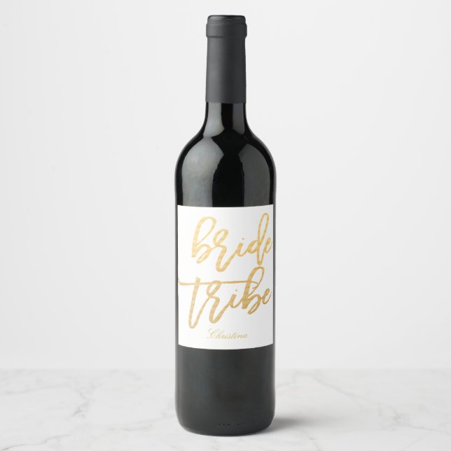 Gold handlettering Bride Tribe |Team Bride-2 Wine Label (Front)