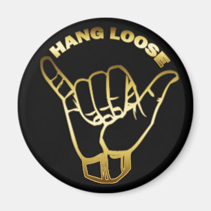 GOLD HANG LOOSE SIGN MAGNET