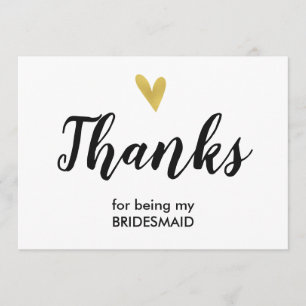 Gold Heart Thanks For Being My Bridesmaid Card